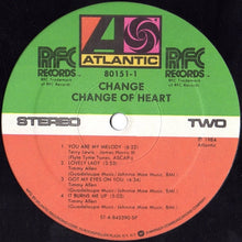 Load image into Gallery viewer, Change : Change Of Heart (LP, Album, SP )