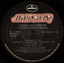 Load image into Gallery viewer, Swing Out Sister : It's Better To Travel (LP, Album)