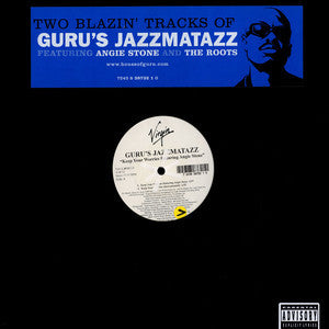 Guru's Jazzmatazz* Featuring Angie Stone And The Roots : Keep Your Worries / Lift Your Fist (12")