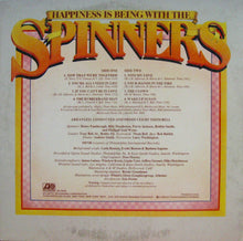 Load image into Gallery viewer, Spinners : Happiness Is Being With The Spinners (LP, Album, MO )