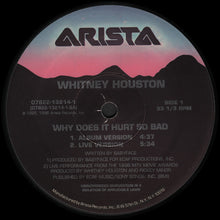 Load image into Gallery viewer, Whitney Houston : Why Does It Hurt So Bad And I Wanna Dance With Somebody (Who Loves Me) Remix 1996 (12", Single)