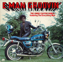 Load image into Gallery viewer, The Jimmy Castor Bunch Featuring The Everything Man : E-Man Groovin' (LP, Album, PR )