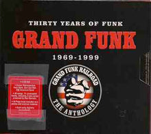 Load image into Gallery viewer, Grand Funk Railroad : Thirty Years Of Funk 1969-1999 The Anthology (3xCD, Comp, RM + Box)