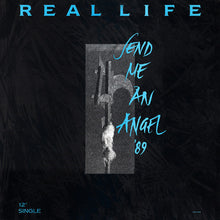 Load image into Gallery viewer, Real Life : Send Me An Angel '89 (12", Single)