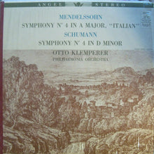 Load image into Gallery viewer, Mendelssohn* - Schumann* - Otto Klemperer, Philharmonia Orchestra : Symphony N°4 In A Major, &quot;Italian&quot; / Symphony N°4 In D Minor (LP)