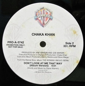 Chaka Khan : Don't Look At Me That Way (12", Promo)