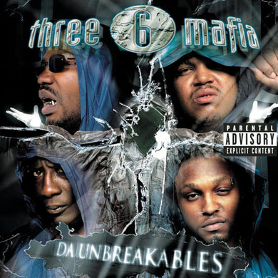 Three 6 Mafia : Da Unbreakables (CD, Album)