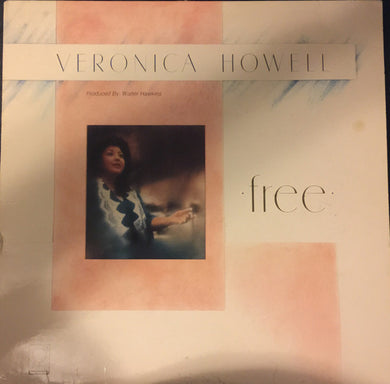 Veronica Howell : Free (LP, Album)