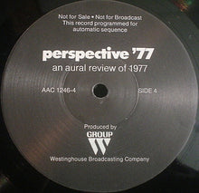 Load image into Gallery viewer, No Artist : Perspective '77: An Aural Review Of 1977  (LP, Album, Promo)