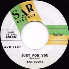 Load image into Gallery viewer, Sam Cooke : Just For You (7", Promo)