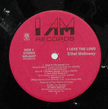 Load image into Gallery viewer, Ethel Holloway : I Love The Lord (LP, Album)