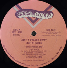 Load image into Gallery viewer, Ecstatistics* : Just A Prayer Away (LP)