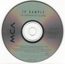 Load image into Gallery viewer, IV Xample : I&#39;d Rather Be Alone (CD, Single)