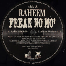 Load image into Gallery viewer, Raheem* : Freak No Mo&#39; (12&quot;, Promo)