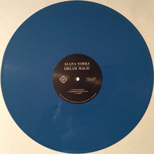Load image into Gallery viewer, Alana Yorke : Dream Magic (LP, Album, Ltd, Num, Blu)