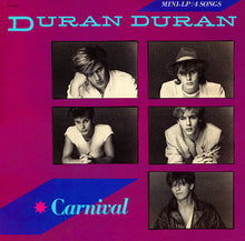 Load image into Gallery viewer, Duran Duran : Carnival (LP, MiniAlbum, Comp, Ltd, Win)