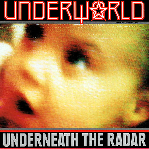 Underworld : Underneath The Radar (12