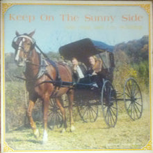 Load image into Gallery viewer, Jean And Lee Schilling : Keep On The Sunny Side (LP)