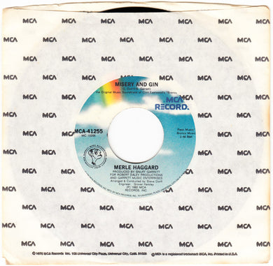 Merle Haggard : Misery And Gin / No One To Sing For (But The Band) (7