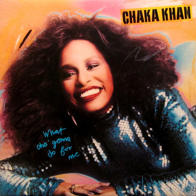 Chaka Khan : What Cha' Gonna Do For Me (LP, Album, Jac)