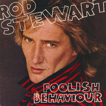 Load image into Gallery viewer, Rod Stewart : Foolish Behaviour (LP, Album)