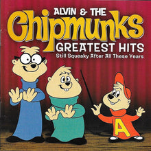 Load image into Gallery viewer, The Chipmunks : Alvin &amp; The Chipmunks Greatest Hits (Still Squeaky After All These Years) (CD, Comp)