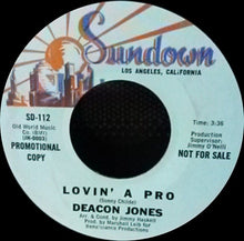 Load image into Gallery viewer, Deacon Jones* : Lovin' A Pro / Play The Game (7", Promo)