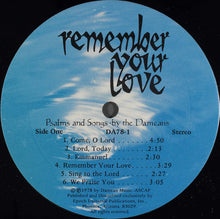 Load image into Gallery viewer, The Dameans : Remember Your Love (LP)