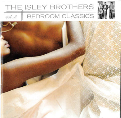 The Isley Brothers : Bedroom Classics (Vol. 3) (CD, Comp)