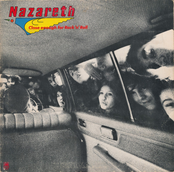 Nazareth (2) : Close Enough For Rock 'N' Roll (LP, Album, Gat)