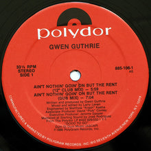 Load image into Gallery viewer, Gwen Guthrie : Ain't Nothin' Goin' On But The Rent (12", Single, 53)