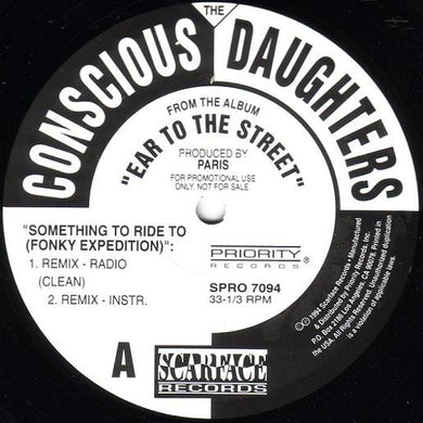 The Conscious Daughters : Something To Ride To (Fonky Expedition) (12