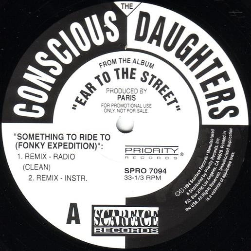 The Conscious Daughters : Something To Ride To (Fonky Expedition) (12