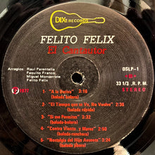 Load image into Gallery viewer, Felito Felix : El Cantautor (LP)