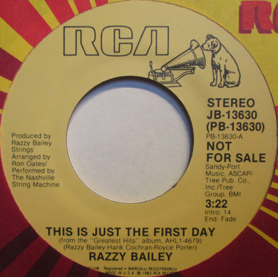 Razzy Bailey : This Is Just The First Day / Night Life (7