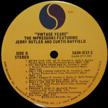 Load image into Gallery viewer, The Impressions Featuring Jerry Butler And Curtis Mayfield : The Vintage Years (2xLP, Comp, San)