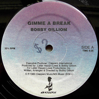 Bobby Gilliom / Clappa Club : Gimme A Break / A Dub Break (12
