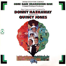 Load image into Gallery viewer, Donny Hathaway - Supervised By Quincy Jones : Come Back Charleston Blue (Original Motion Picture Soundtrack) (LP, Album, PR )