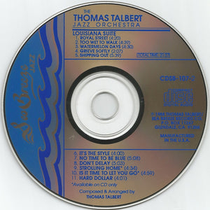 Thomas Talbert Jazz Orchestra* : Louisiana Suite & Other Instrumentals (CD)