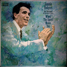 Load image into Gallery viewer, Jimmie Rodgers (2), Joe Reisman His Orchestra And Chorus* : When The Spirit Moves You (LP, Album, Mono)