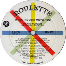 Load image into Gallery viewer, Jimmie Rodgers (2), Joe Reisman His Orchestra And Chorus* : When The Spirit Moves You (LP, Album, Mono)