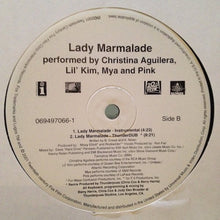 Load image into Gallery viewer, Christina Aguilera, Lil&#39; Kim, Mya and P!NK : Lady Marmalade (12&quot;)