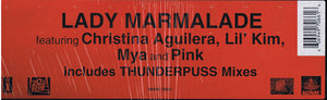 Christina Aguilera, Lil' Kim, Mya and P!NK : Lady Marmalade (12")