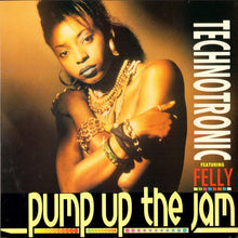 Load image into Gallery viewer, Technotronic Featuring Felly : Pump Up The Jam (12&quot;, Single)