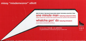 Missy "Misdemeanor" Elliott* Featuring Ludacris And Trina : One Minute Man / Whatcha Gon’ Do (12", Single, Promo)