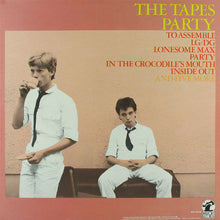 Load image into Gallery viewer, The Tapes (2) : Party (LP, Album)