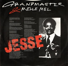 Load image into Gallery viewer, Grandmaster &amp; Melle Mel* : Jesse (12")