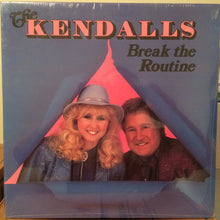 Load image into Gallery viewer, The Kendalls : Break The Routine (LP)