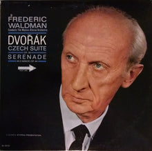 Load image into Gallery viewer, Antonín Dvořák, Frederic Waldman, Musica Æterna Orchestra : Czech Suite, Op. 39 / Serenade In D Minor, Op. 44 (LP, Album)