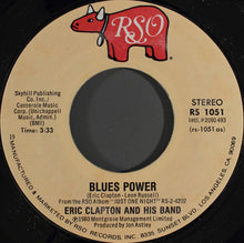 Load image into Gallery viewer, Eric Clapton And His Band : Blues Power (7")